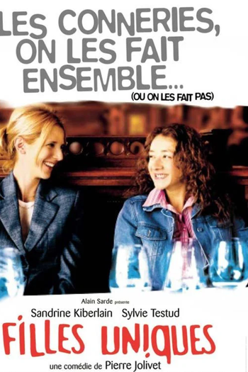 Poster de Filme Filles uniques (2003)