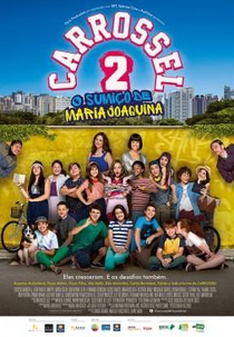 Carrossel 2: O Sumiço de Maria Joaquina (Carrossel 2: O Sumiço de Maria Joaquina)