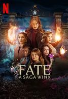 Fate: A Saga Winx (2ª Temporada)