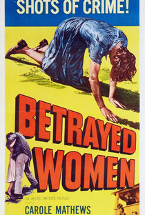 Betrayed Women  - Poster / Capa / Cartaz - Oficial 1
