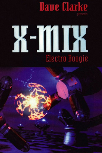 Poster de Filme X-Mix: Electro Boogie (1996)