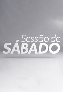 Sessão de Sábado (Sessão de Sábado)