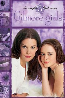 Gilmore Girls: Tal Mãe, Tal Filha (3ª Temporada) - Poster / Capa / Cartaz - Oficial 1