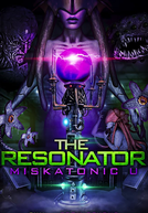 The Resonator: Miskatonic U (The Resonator: Miskatonic U)