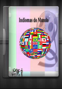 Idiomas do Mundo (In Languages we live)