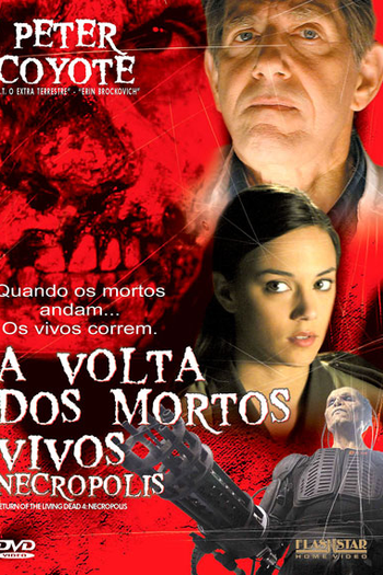  de Filme A Volta dos Mortos Vivos: Necropolis (2005)