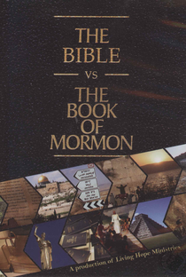 A Bíblia vs. o Livro de Mórmon - Poster / Capa / Cartaz - Oficial 1