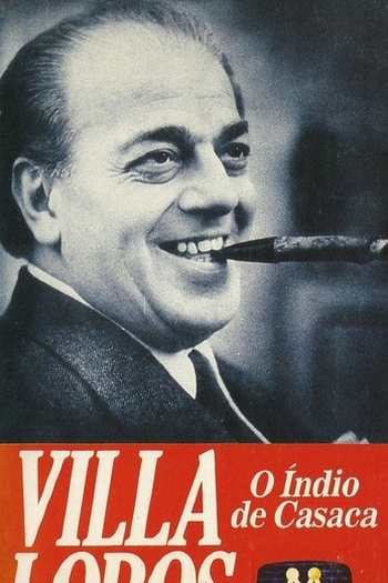 Poster de Filme Villa Lobos - O Índio de Casaca (1987)