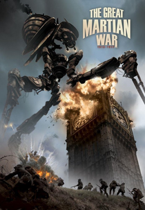 A Grande Guerra Marciana (The Great Martian War 1913 - 1917)