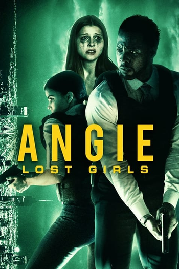  de Filme Angie: Lost Girls (2020)