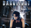 Darklight: O Poder da Escuridão