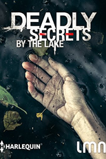 Segredos Mortais No Lago (Deadly Secrets By the Lake)
