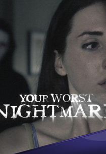 Seu Pior Pesadelo (1ª Temporada) (Your Worst Nightmare (Season 1))