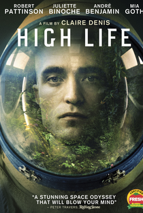 High Life: Uma Nova Vida - Poster / Capa / Cartaz - Oficial 3