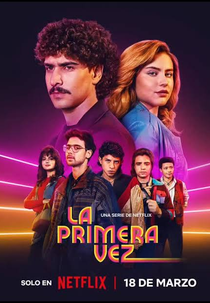 A Primeira Vez (4ª Temporada) (La Primera Vez)