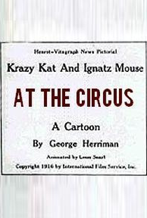 Krazy Kat and Ignatz Mouse at the Circus - Poster / Capa / Cartaz - Oficial 3