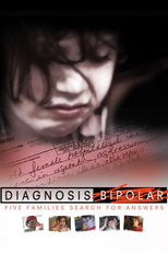 Diagnóstico Bipolar (Diagnosis Bi-polar: Five Families Search For Answers)