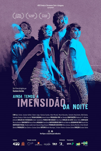 Poster de Filme Ainda Temos a Imensidão da Noite (2019)