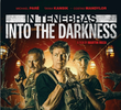 In Tenebras: Into the Darkness