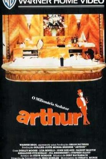  de Filme Arthur, O Milionário Sedutor (1981)