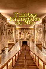 Tumbas Inundadas do Nilo (Flooded Tombs of the Nile)