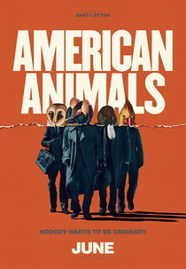 Uma Aventura Perigosa (American Animals)