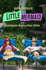 Sofia Coppola's The Little Mermaid (Funny Or Die - Sofia Coppola's The Little Mermaid)