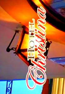 Natural Wonders of the World 49: Welcome to Hotel Christina (Natural Wonders of the World 49: Welcome to Hotel Christina)