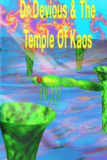 Dr. Devious & The Temple of Kaos - Poster / Capa / Cartaz - Oficial 2