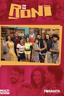 Os Roni (1ª temporada) - Poster / Capa / Cartaz - Oficial 1