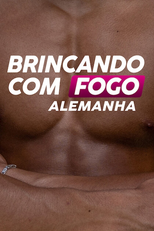 Brincando com Fogo: Alemanha (1ª Temporada) (Too Hot to Handle: Germany (Season 1))