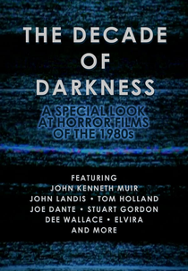 The Decade of Darkness (The Return of the Living Dead: The Decade of Darkness)
