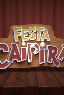 Festa Caipira - Poster / Capa / Cartaz - Oficial 1