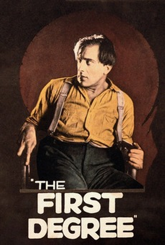 Poster 1 de Filme The First Degree (1923)