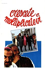 Crescete e moltiplicatevi (Crescete e moltiplicatevi)