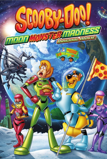 Scooby-Doo e a Loucura do Monstro da Lua - Poster / Capa / Cartaz - Oficial 2