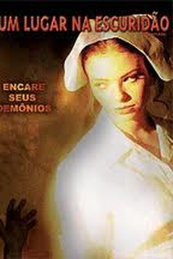 Poster de Filme Um Lugar na Escuridão (2007)