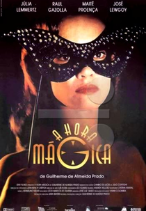 A Hora Mágica (A Hora Mágica)