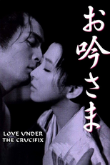 Love Under the Crucifix (お吟さま)