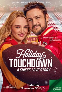 Holiday Touchdown: A Chiefs Love Story - Poster / Capa / Cartaz - Oficial 1