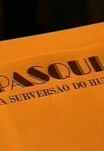 O Pasquim - A Subversão do Humor (O Pasquim - A Subversão do Humor)