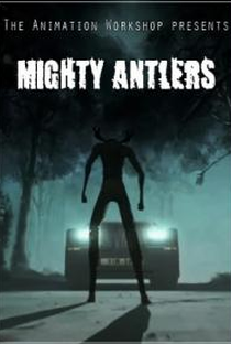 Mighty Antlers - Poster / Capa / Cartaz - Oficial 2
