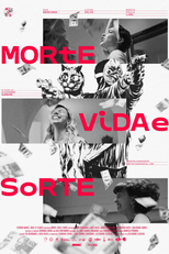 Morte, Vida e Sorte (Morte, Vida e Sorte)