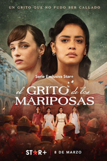 O Grito das Mariposas (1ª Temporada) (El Grito de las Mariposas (Temporada 1))