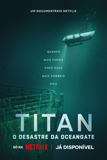 Titan: O Desastre da OceanGate (Titan: The OceanGate Disaster)