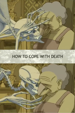 Como Lidar com a Morte (How to Cope with Death)