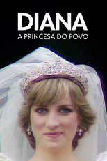 Diana, a Princesa do Povo (Becoming Princess Diana)