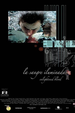 O Sangue Iluminado (La sangre iluminada )