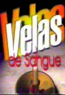 Velas de Sangue (Velas de Sangue)