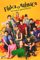 Física o química: La nueva generación (Física o química: La nueva generación)